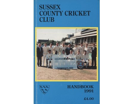 SUSSEX COUNTY CRICKET CLUB HANDBOOK 1991
