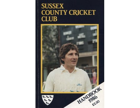 SUSSEX COUNTY CRICKET CLUB HANDBOOK 1986