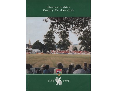 GLOUCESTERSHIRE COUNTY CRICKET CLUB  YEAR BOOK 1996