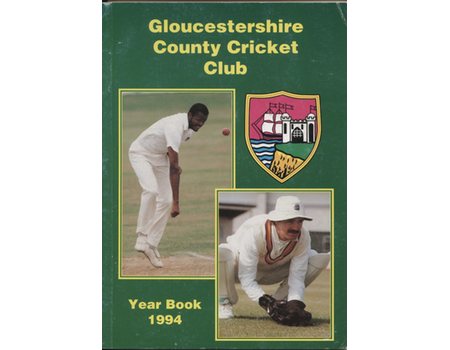 GLOUCESTERSHIRE COUNTY CRICKET CLUB  YEAR BOOK 1994