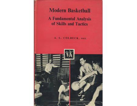 MODERN BASKETBALL: A FUNDAMENTAL ANALYSIS OF SKILLS AND TACTICS