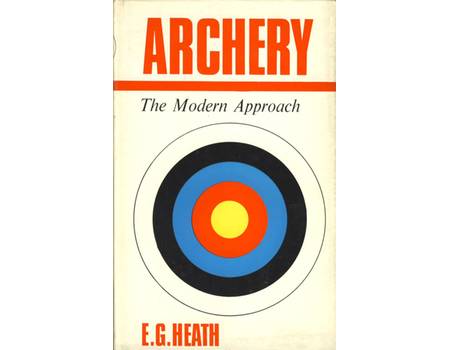 ARCHERY: THE MODERN APPROACH