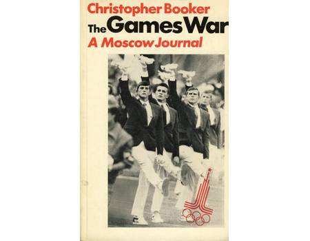 THE GAMES WAR: A MOSCOW JOURNAL