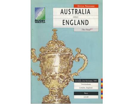 AUSTRALIA  V ENGLAND 1991 (WORLD CUP FINAL) RUGBY UNION PROGRAMME