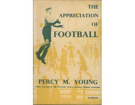 THE APPRECIATION OF FOOTBALL