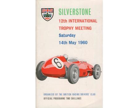 BRDC INTERNATIONAL TROPHY MEETING 1960 MOTOR RACING PROGRAMME