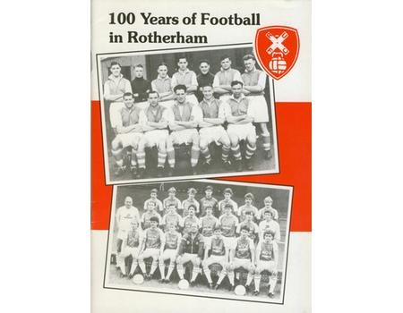 100 YEARS OF FOOTBALL IN ROTHERHAM