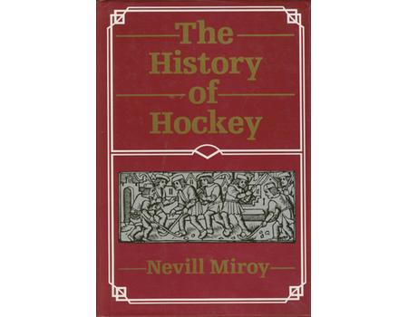 THE HISTORY OF HOCKEY