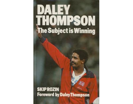 DALEY THOMPSON: THE SUBJECT IS WINNING