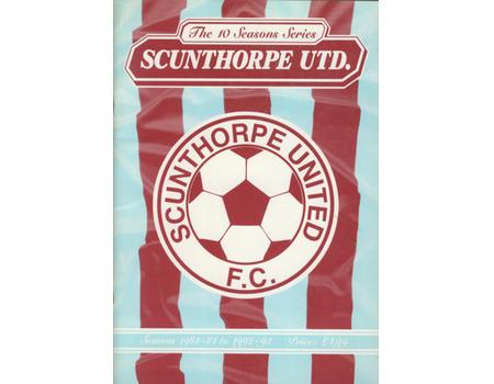 SCUNTHORPE UNITED 1988-1998: 10 SEASONS SERIES