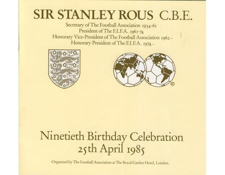 SIR STANLEY ROUS 90TH BIRTHDAY CELEBRATIONS