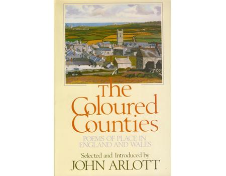 THE COLOURED COUNTIES: POEMS OF PLACE IN ENGLAND AND WALES