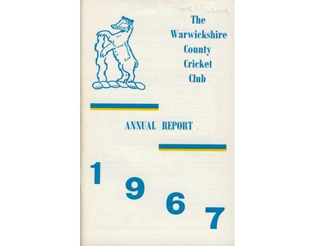 WARWICKSHIRE COUNTY CRICKET CLUB ANNUAL REPORT 1967