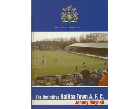 THE DEFINITIVE HALIFAX TOWN A.F.C.