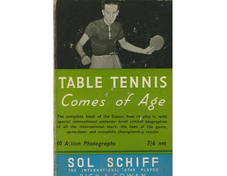 TABLE TENNIS COMES OF AGE
