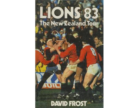 LIONS 83 - THE NEW ZEALAND TOUR