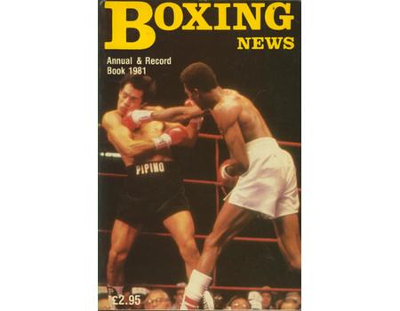 BOXING NEWS ANNUAL AND RECORD BOOK 1981