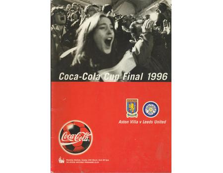 ASTON VILLA V LEEDS UNITED 1996 (COCA-COLA CUP FINAL) FOOTBALL PROGRAMME