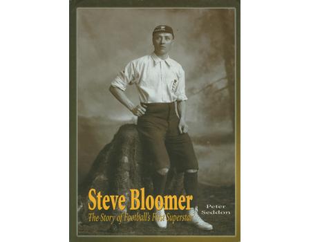 STEVE BLOOMER. THE STORY OF FOOTBALL