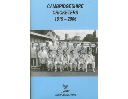 CAMBRIDGESHIRE CRICKETERS 1819-2006