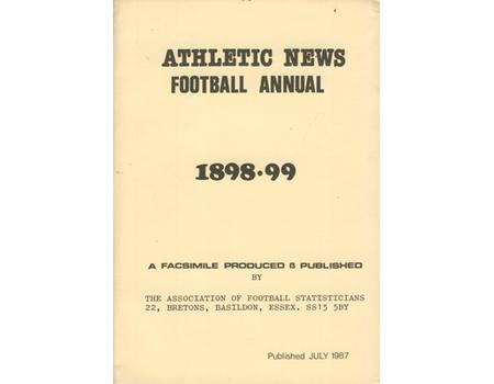 ATHLETIC NEWS FOOTBALL ANNUAL 1898-99 (FACSIMILE EDITION)