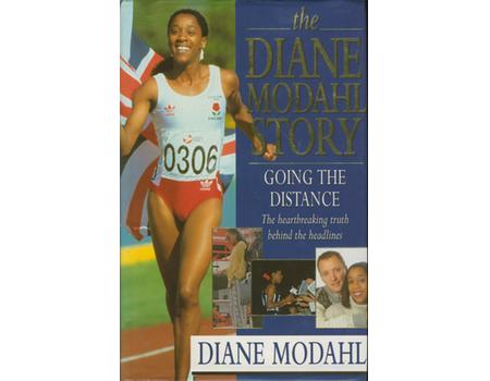 THE DIANE MODAHL STORY: GOING THE DISTANCE