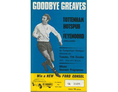 TOTTENHAM HOTSPUR V FEYENOORD 1972 (JIMMY GREAVES TESTIMONIAL) FOOTBALL PROGRAMME 