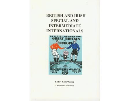 BRITISH AND IRISH SPECIAL AND INTERMEDIATE INTERNATIONALS