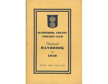 HAMPSHIRE COUNTY CRICKET CLUB ILLUSTRATED HANDBOOK 1950