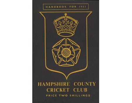 HAMPSHIRE COUNTY CRICKET CLUB ILLUSTRATED HANDBOOK 1953