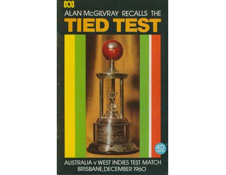 ALAN MCGILVRAY RECALLS THE TIED TEST
