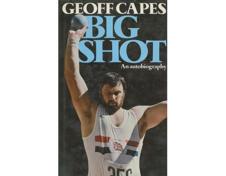 BIG SHOT: AN AUTOBIOGRAPHY