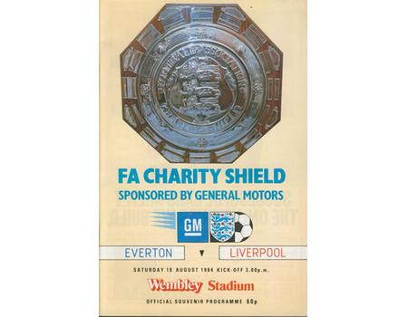 EVERTON V LIVERPOOL 1984 (CHARITY SHIELD) FOOTBALL PROGRAMME