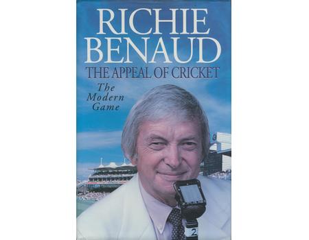 THE APPEAL OF CRICKET - THE MODERN GAME