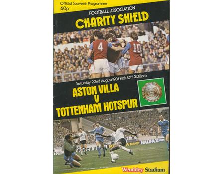 ASTON VILLA V TOTTENHAM HOTSPUR 1981 (CHARITY SHIELD) FOOTBALL PROGRAMME