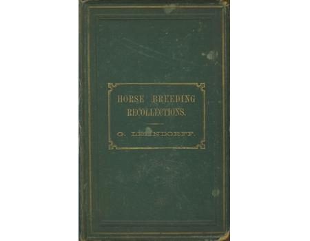 HORSE BREEDING RECOLLECTIONS