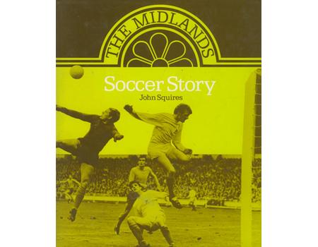 THE MIDLANDS SOCCER STORY