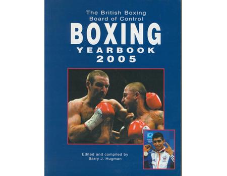 BRITISH BOXING BOARD OF CONTROL YEARBOOK 2005