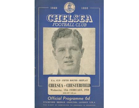CHELSEA V CHESTERFIELD 1949-50 (FA CUP REPLAY) FOOTBALL PROGRAMME