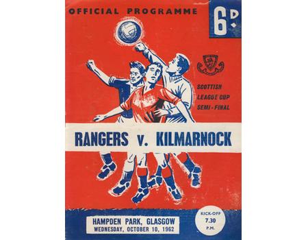 RANGERS V KILMARNOCK 1962 SCOTTISH LEAGUE CUP SEMI-FINAL PROGRAMME