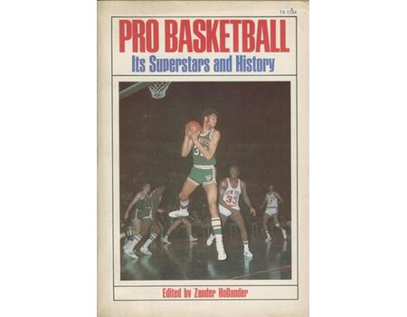 PRO BASKETBALL: ITS SUPERSTARS AND HISTORY