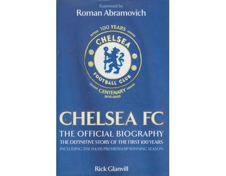 CHELSEA FC: THE OFFICIAL BIOGRAPHY