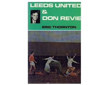 LEEDS UNITED AND DON REVIE