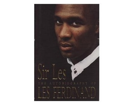 SIR LES: THE AUTOBIOGRAPHY OF LES FERDINAND