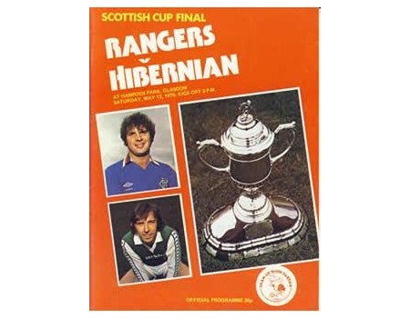 HIBERNIAN V RANGERS 1979 (SCOTTISH CUP FINAL) FOOTBALL PROGRAMME