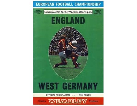 ENGLAND V WEST GERMANY 1972 (EUROPEAN CHAMPIONSHIPS) FOOTBALL PROGRAMME