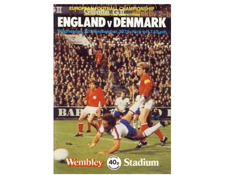ENGLAND V DENMARK 1979 (EUROPEAN CHAMPIONSHIPS) FOOTBALL PROGRAMME