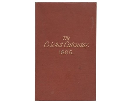 THE CRICKET CALENDAR FOR 1886