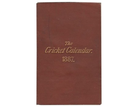 THE CRICKET CALENDAR FOR 1887