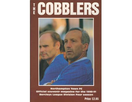 THE COBBLERS - NORTHAMPTON TOWN FC OFFICIAL SOUVENIR MAGAZINE 1990-91